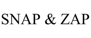 SNAP & ZAP