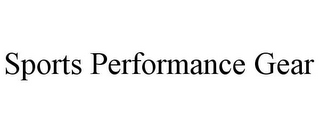 SPORTS PERFORMANCE GEAR