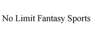 NO LIMIT FANTASY SPORTS