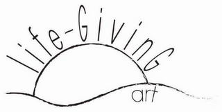 LIFE-GIVING ART