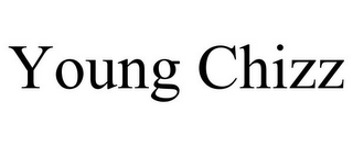YOUNG CHIZZ