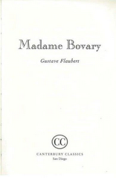 MADAME BOVARY GUSTAVE FLAUBERT CC CANTERBURY CLASSICS SAN DIEGO