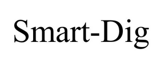 SMART-DIG