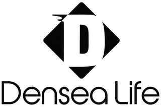 D DENSEA LIFE