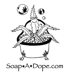 SOAP-A-DOPE