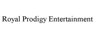 ROYAL PRODIGY ENTERTAINMENT