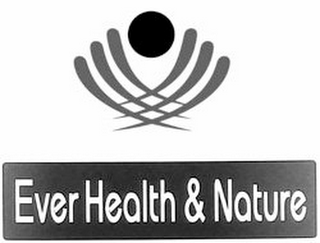 EVER HEALTH & NATURE