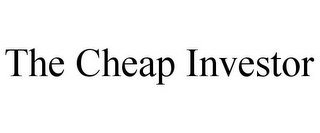 THE CHEAP INVESTOR