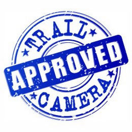 TRAIL CAMERA APPROVED