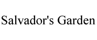SALVADOR'S GARDEN