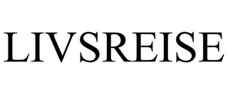 LIVSREISE