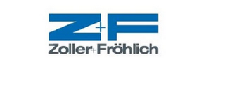 Z+F ZOLLER + FRÖHLICH