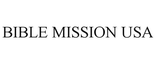 BIBLE MISSION USA