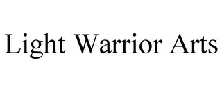 LIGHT WARRIOR ARTS