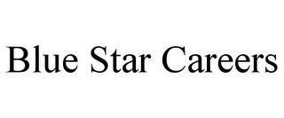 BLUE STAR CAREERS