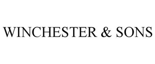 WINCHESTER & SONS