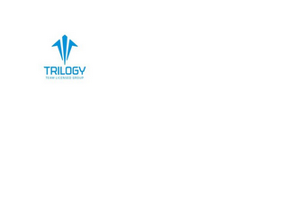 TRILOGY TEAM LICENSED GROUP