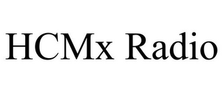 HCMX RADIO