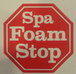 SPA FOAM STOP