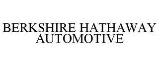 BERKSHIRE HATHAWAY AUTOMOTIVE