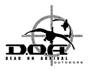 D.O.A DEAD ON ARRIVAL OUTDOORS