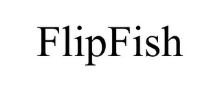 FLIPFISH