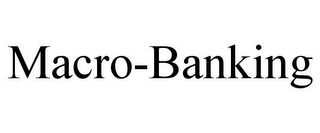 MACRO-BANKING
