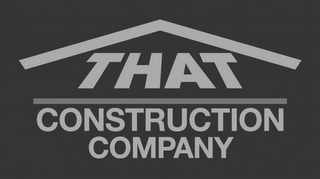 THAT CONSTRUCTION COMPANY