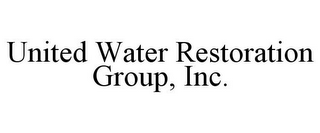 UNITED WATER RESTORATION GROUP, INC.