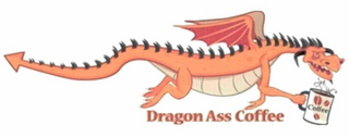 DRAGON ASS COFFEE COFFEE