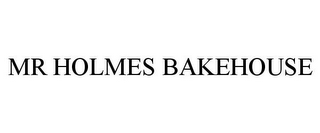 MR HOLMES BAKEHOUSE