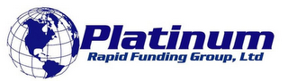 PLATINUM RAPID FUNDING GROUP, LTD