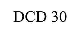 DCD 30