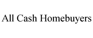 ALL CASH HOMEBUYERS