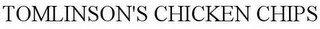 TOMLINSON'S CHICKEN CHIPS