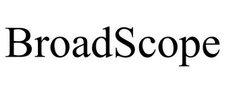 BROADSCOPE