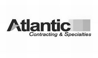 ATLANTIC CONTRACTING & SPECIALTIES