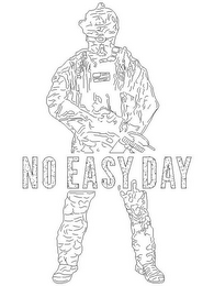 NO EASY DAY