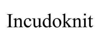 INCUDOKNIT