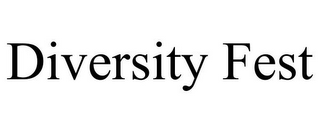 DIVERSITY FEST