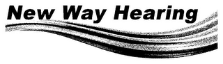 NEW WAY HEARING