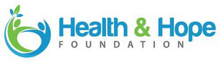 HEALTH & HOPE FOUNDATION