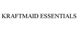 KRAFTMAID ESSENTIALS