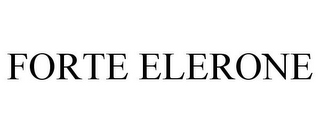 FORTE ELERONE