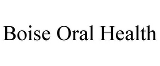 BOISE ORAL HEALTH