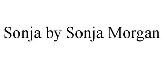 SONJA BY SONJA MORGAN