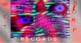 WET BLURP RECORDS