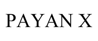 PAYAN X