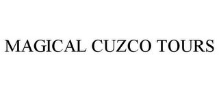 MAGICAL CUZCO TOURS