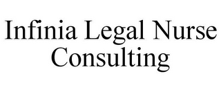 INFINIA LEGAL NURSE CONSULTING